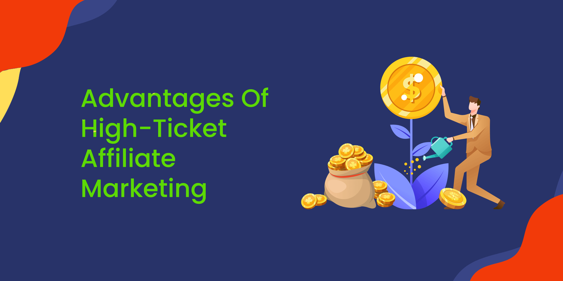 What is High Ticket Affiliate Marketing - Graphic showing pros